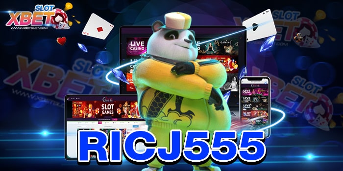 RICJ555 แหล่งรวมสล็อตทุกค่าย เชื่อถือได้ เล่นง่าย ได้เงินจริง